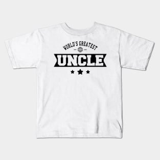 Uncle - World's greatest uncle Kids T-Shirt